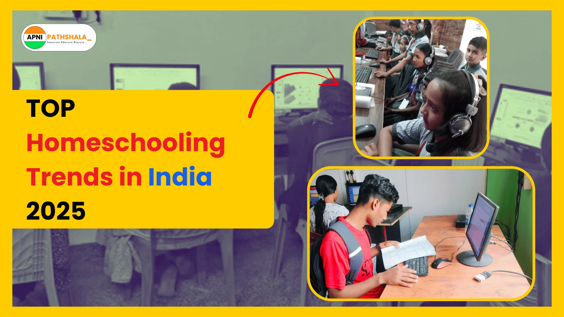 Kids following homeschooling trends in India 2025.