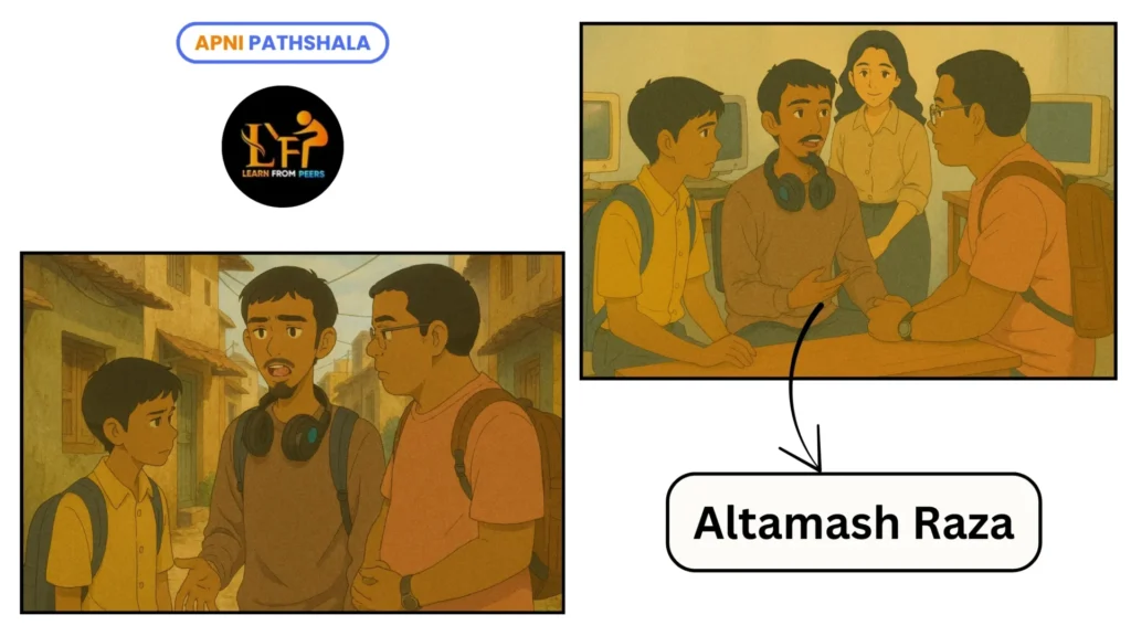 The Chapter 2 of story - Altamash Raza guiding Shahid and Meraj about Apni Pathshala’s LFP Tardeo POD, the turning point that introduced them to digital learning.