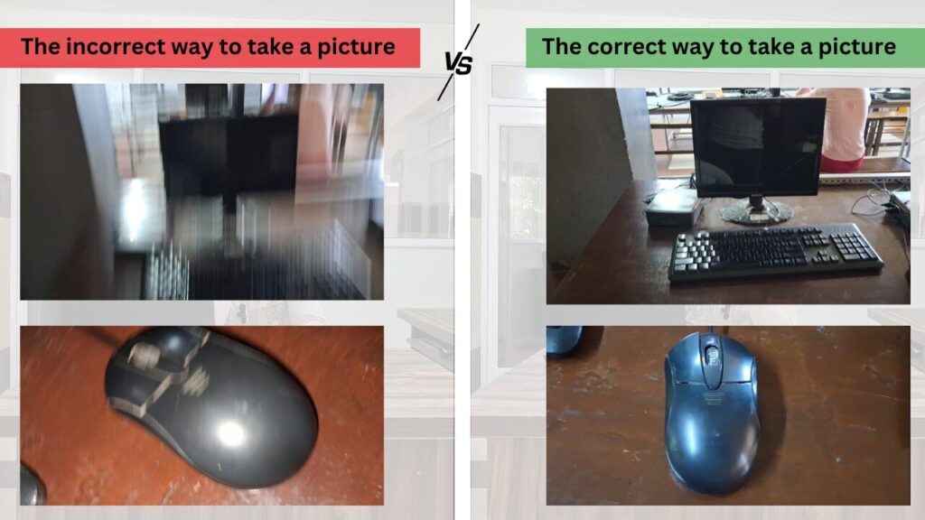 Comparison image showing the incorrect way to take blurry photos of computer issues versus the correct way with clear, focused photos of the full setup and the faulty device and for Computer Complaints