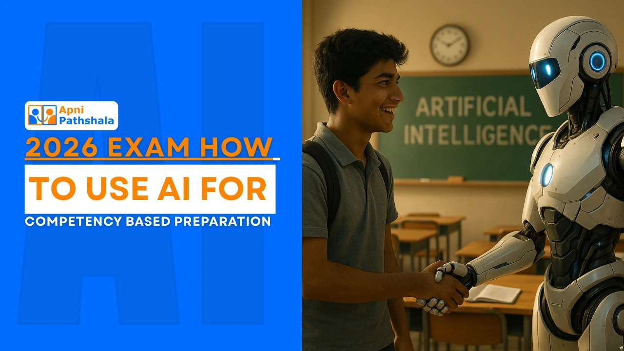 Student using AI tools for board 2026 competency-based exam preparation
