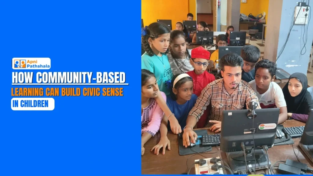 How Community-Based Learning Can Build Civic Sense in Children