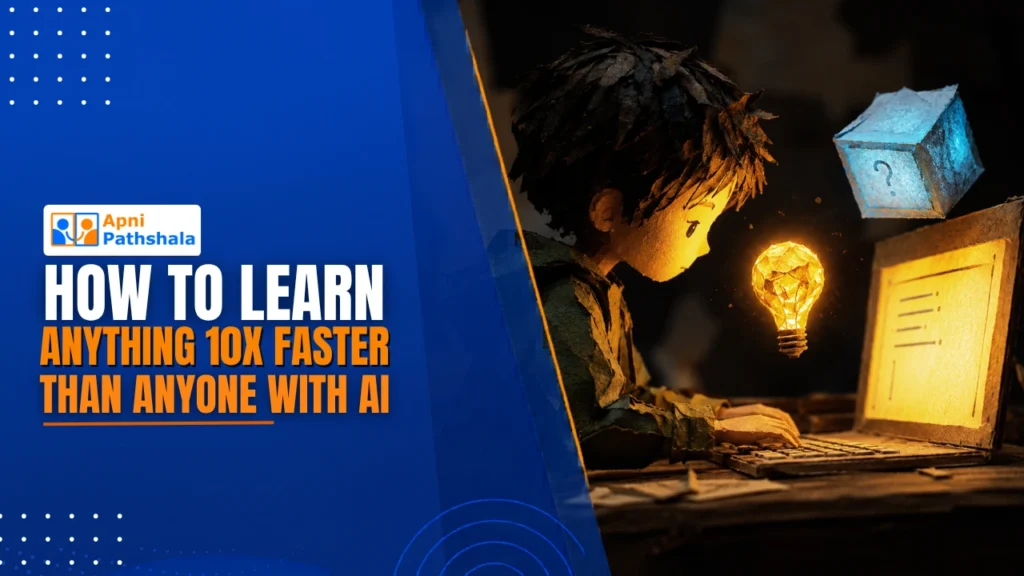 How To Learn Anything 10X Faster Than Anyone With AI