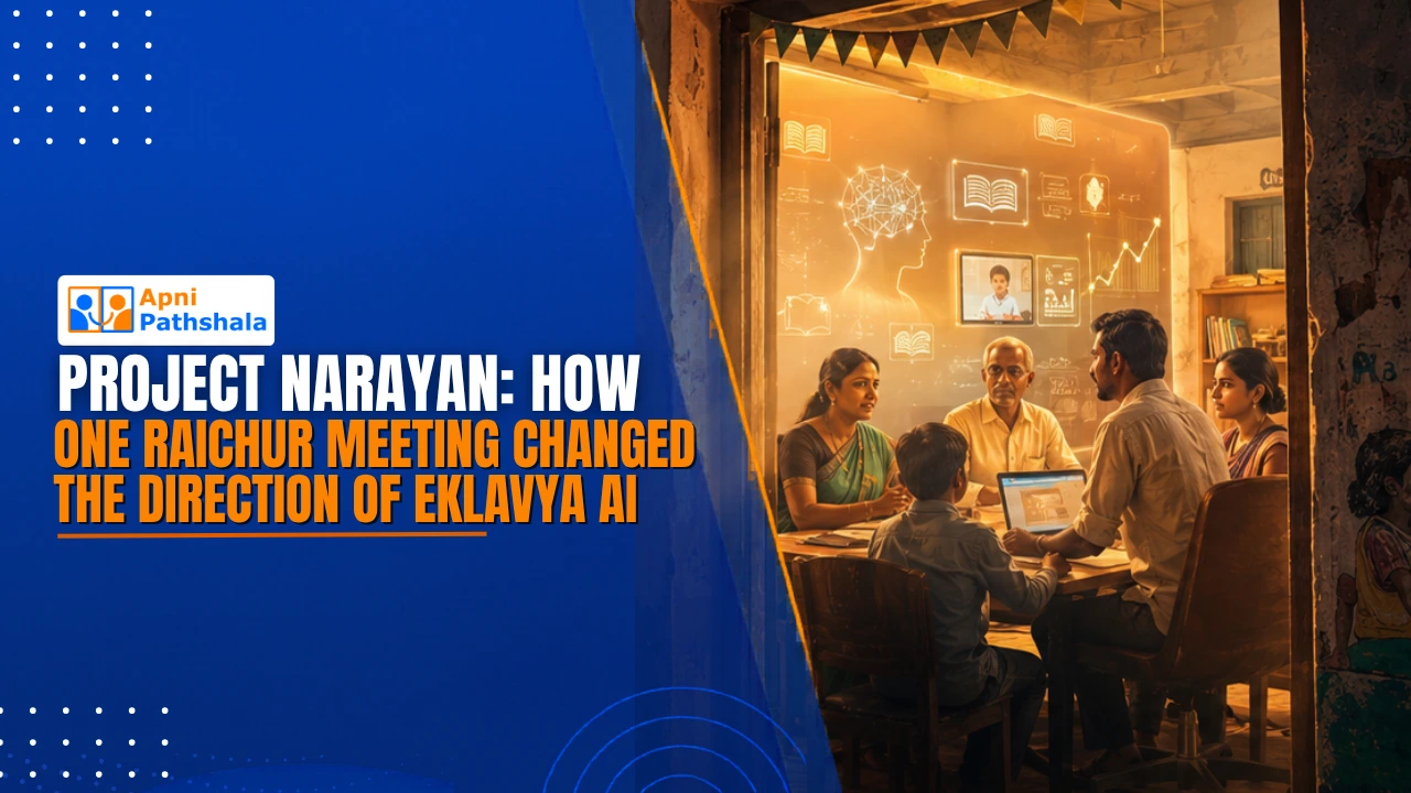 Project Narayan How One Raichur Meeting Changed the Direction of Eklavya AI