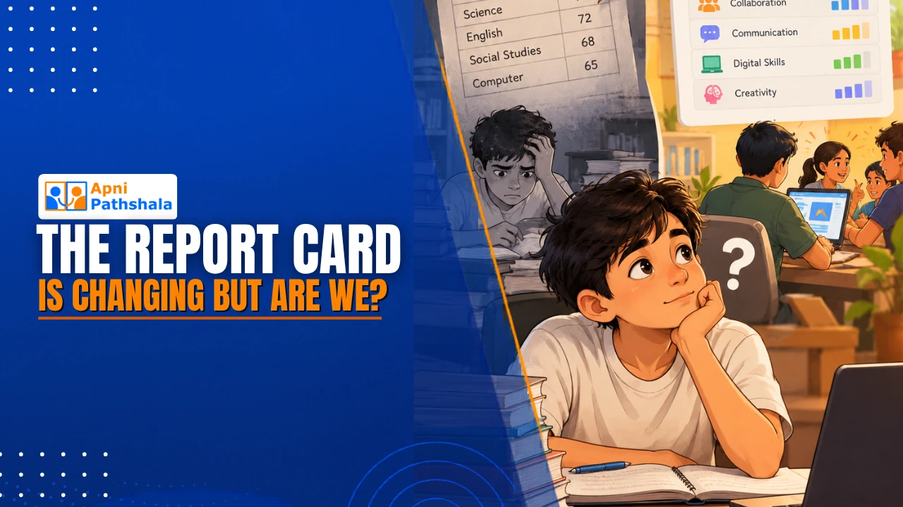 The Report Card Is Changing. But Are We