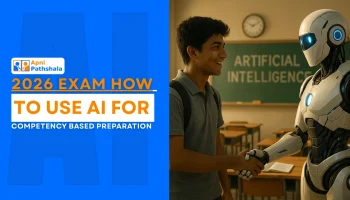 Student using AI tools for board 2026 competency-based exam preparation