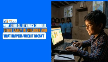 Why Digital Literacy Should Start Early in Children and What Happens When It Doesn’t
