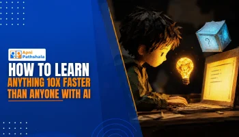 How To Learn Anything 10X Faster Than Anyone With AI