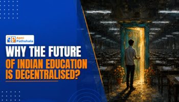 Why the Future of Indian Education is Decentralised?